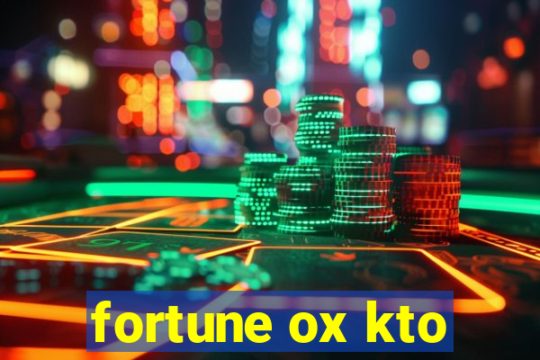 fortune ox kto